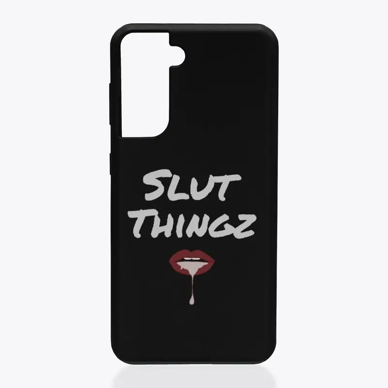 Slut thingz